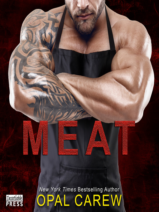 Title details for Meat by Opal Carew - Wait list